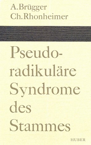 Pseudoradiculäre Syndrome des Stammes